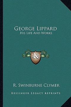 portada george lippard: his life and works (en Inglés)