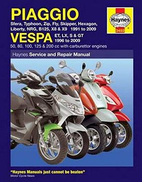 portada Piaggio Vespa: Sfera, Typhoon, Zip, Fly, Skipper, Hexagon, Liberty, Nrg, B125, x8 & x9 1991 to 2009 and Vespa et, lx, s & gt 1996 to 2009 (Haynes Service & Repair Manual) (en Inglés)