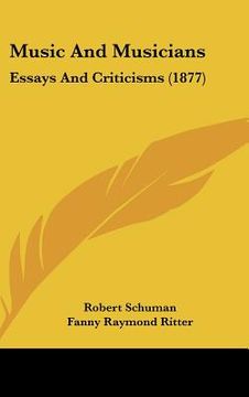 portada music and musicians: essays and criticisms (1877) (in English)
