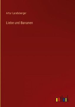 portada Liebe und Bananen (in German)