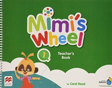 portada Mimi's Wheel Level 1 Teacher's Book With Navio app (en Inglés)