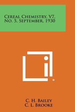 portada Cereal Chemistry, V7, No. 5, September, 1930 (in English)