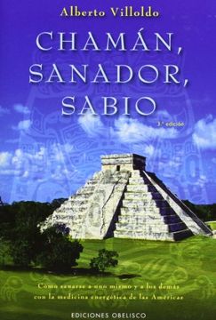 portada Chaman, Sanador, Sabio (in Spanish)
