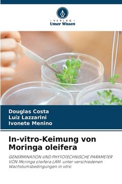 portada In-vitro-Keimung von Moringa oleifera (en Alemán)