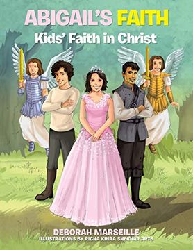 portada Abigail'S Faith: Kids'Faith in Christ (in English)