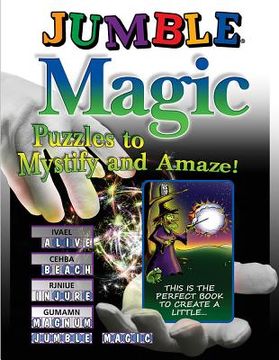 portada jumble magic: puzzles to mystify and amaze! (en Inglés)