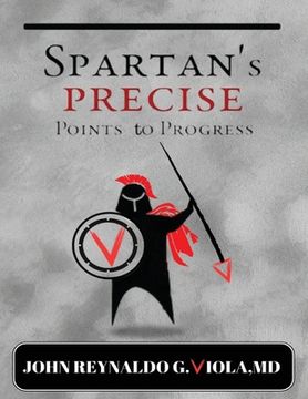 portada SPARTAN's PRECISE Points to Progress (en Inglés)