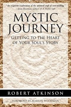 portada mystic journey: getting to the heart of your soul's story (en Inglés)