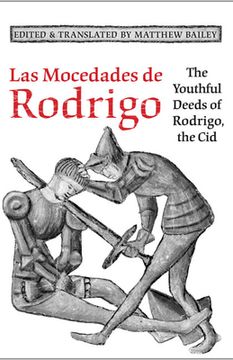 portada Las Mocedades De Rodrigo: The Youthful Deeds of Rodrigo, the Cid (en Inglés)