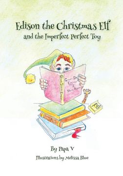 portada Edison the Christmas elf and the Imperfect Perfect toy (in English)
