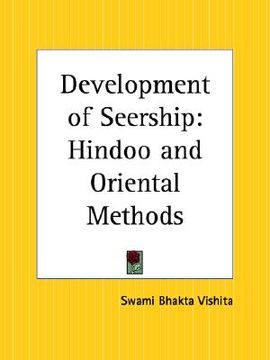 portada development of seership: hindoo and oriental methods (en Inglés)
