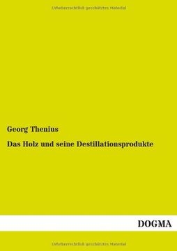 portada Das Holz und seine Destillationsprodukte (German Edition)