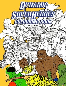 portada Dynamic Superheroes Colouring Book
