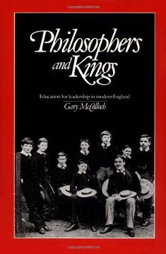 portada Philosophers and Kings: Education for Leadership in Modern England (en Inglés)