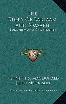 portada the story of barlaam and joasaph: buddhism and christianity (en Inglés)