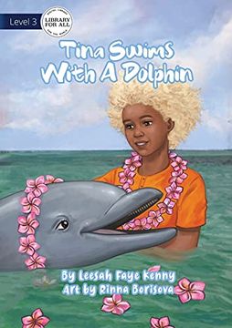 portada Tina Swims With a Dolphin (en Inglés)
