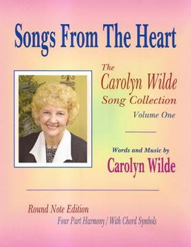 portada Songs From The Heart: The Carolyn Wilde Song Collection (en Inglés)