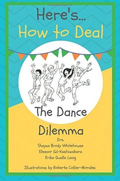 portada Here's How To Deal: The Dance Dilemma: Volume 1