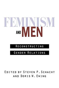 portada Feminism and Men: Reconstructing Gender Relations (in English)