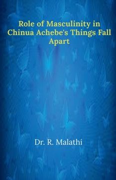 portada Role of Masculinity in Chinua Achebe's Things Fall Apart