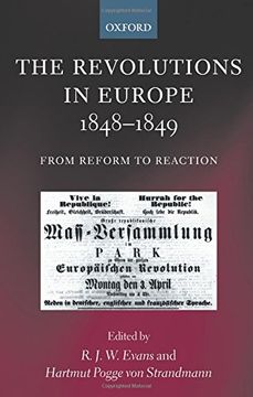 portada The Revolutions in Europe, 1848-1849: From Reform to Reaction (en Inglés)
