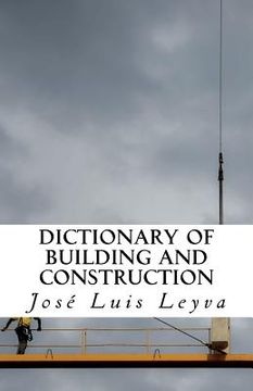 portada Dictionary of Building and Construction: English-Spanish Construction Glossary (en Inglés)