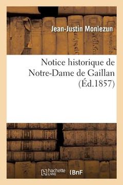 portada Notice Historique de Notre-Dame de Gaillan (en Francés)