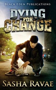 portada Dying For Change (in English)