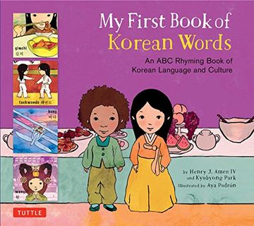 portada My First Book of Korean Words: An ABC Rhyming Book of Korean Language and Culture (en Inglés)