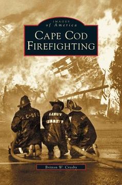 portada Cape Cod Firefighting (en Inglés)