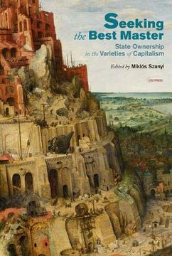portada Seeking the Best Master: State Ownership in the Varieties of Capitalism (en Inglés)