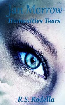 portada Jan Morrow: Humanities Tears