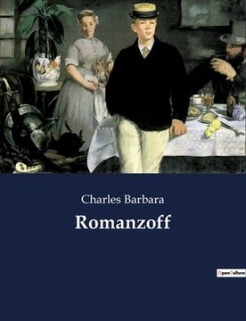 portada Romanzoff: un récit de Charles Barbara (en Francés)