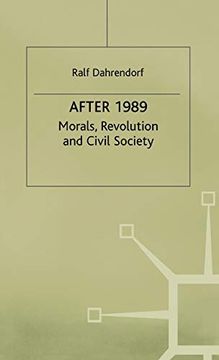 portada After 1989: Morals, Revolution and Civil Society (st Antony's Series) 