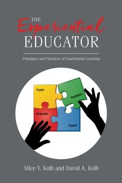 portada The Experiential Educator: Principles And Practices Of Experiential Learning (en Inglés)