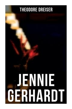 portada Jennie Gerhardt: A Romantic Novel (en Inglés)