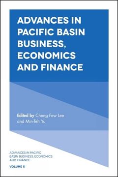 portada Advances in Pacific Basin Business, Economics and Finance (Advances in Pacific Basin Business, Economics and Finance, 5) (en Inglés)