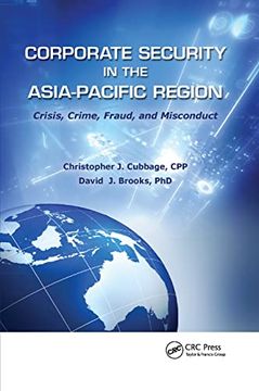 portada Corporate Security in the Asia-Pacific Region: Crisis, Crime, Fraud, and Misconduct (en Inglés)