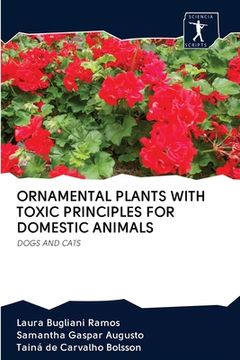 portada Ornamental Plants with Toxic Principles for Domestic Animals (in English)
