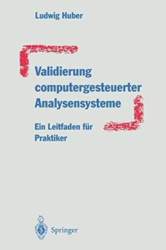 portada Validierung Computergesteuerter Analysensysteme: Ein Leitfaden für Praktiker (en Alemán)