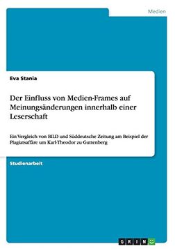 portada Der Einfluss von Medien-Frames auf Meinungsänderungen innerhalb einer Leserschaft (German Edition)