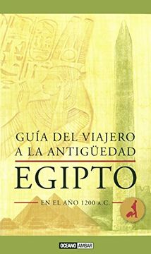 portada Guia del Viajero a la Antiguedad: Egipto en el año 1200 A. C. (in Spanish)
