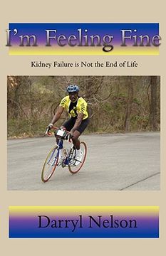 portada i'm feeling fine: kidney failure is not the end of life (en Inglés)
