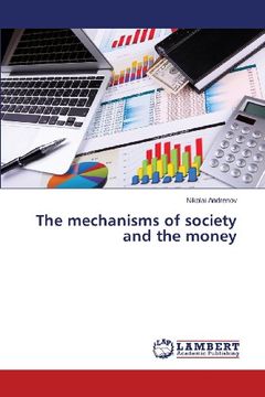 portada The mechanisms of society and the money