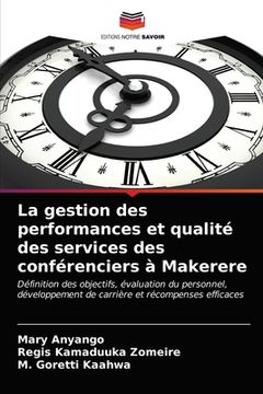 portada La gestion des performances et qualité des services des conférenciers à Makerere (en Francés)