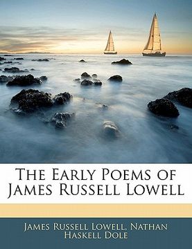 portada the early poems of james russell lowell