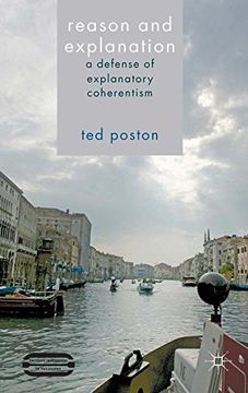 portada Reason and Explanation (Palgrave Innovations in Philosophy)
