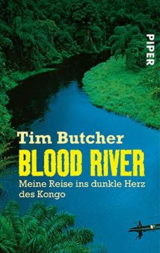 portada Blood River: Meine Reise ins Dunkle Herz des Kongo (en Alemán)