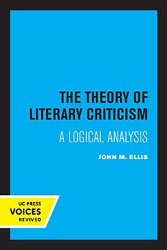 portada The Theory of Literary Criticism: A Logical Analysis (in English)
