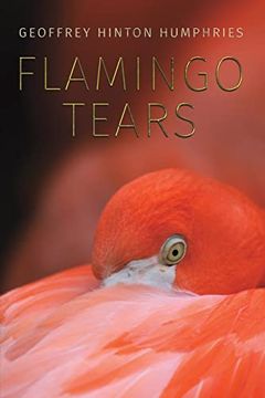 portada Flamingo Tears (en Inglés)